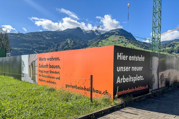 Gantenbein Holzbau - Baustellenwerbung Bauwände, Druck, Print, Grossformat